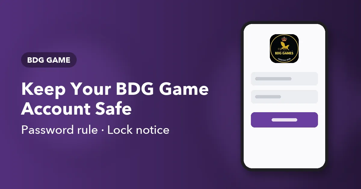 Banner about BDG Game account safety showing a padlock beside a phone screen